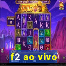 f2 ao vivo